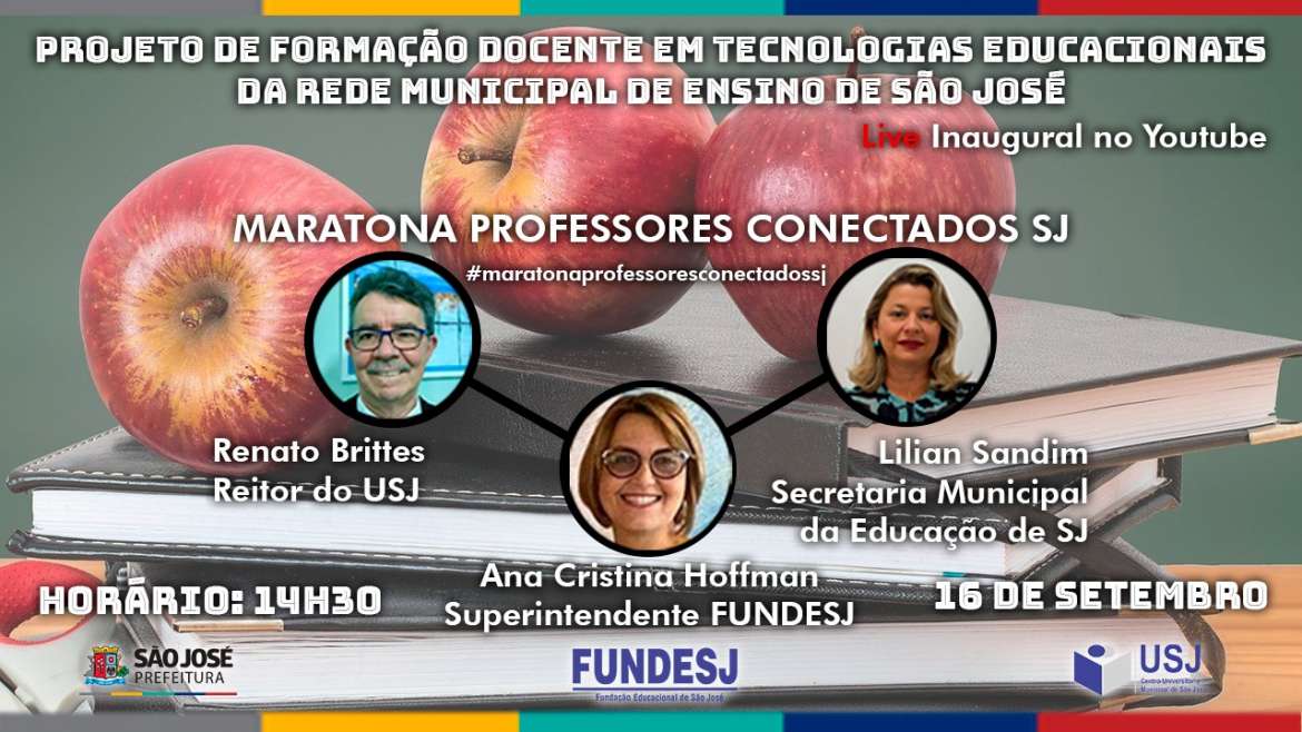Live Inaugural de Apresentação do Projeto de Capacitação dos Professores de São José / SC
